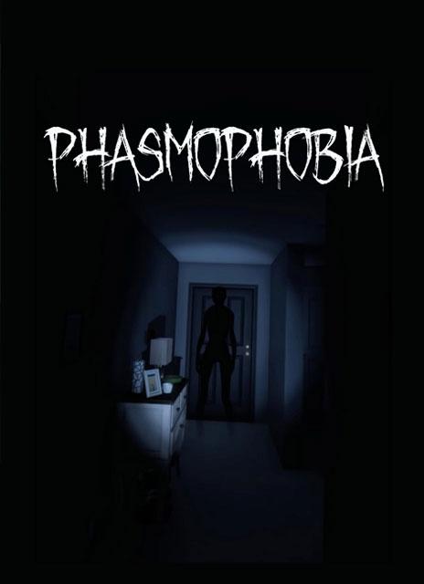 Phasmophobia