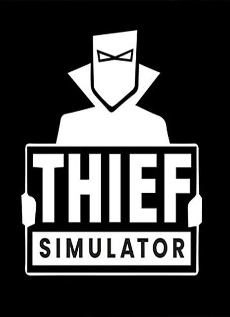 Thief Simulator