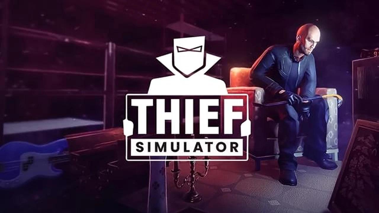 https://media.imgcdn.org/repo/2023/06/thief-simulator/648fece33f2c3-thief-simulator-FeatureImage.webp