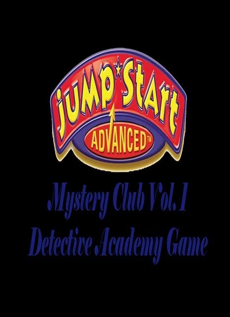 JumpStart Advanced Mystery Club Vol. 1: Detective Academy