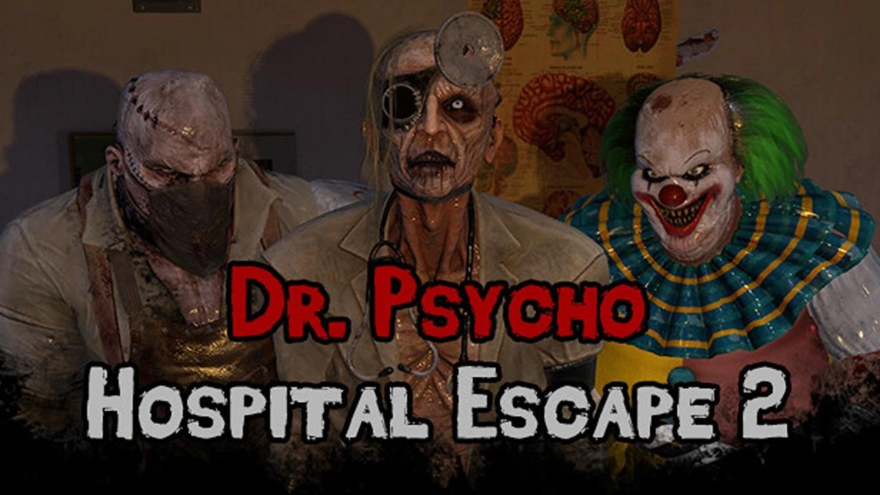 https://media.imgcdn.org/repo/2023/12/dr-psycho-hospital-escape-2/6571617481c5b-dr-psycho-hospital-escape-2-FeatureImage.webp